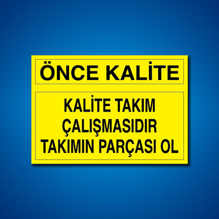 Kalite İş Güvenliği Etiketleri