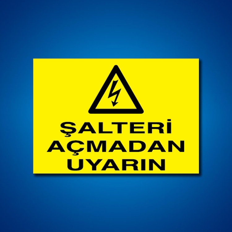 Şalter İş Güvenliği Etiketleri