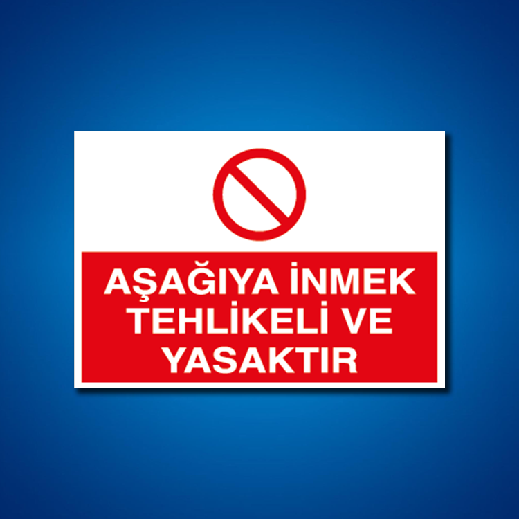 Yasaklama İş Güvenliği Etiketleri
