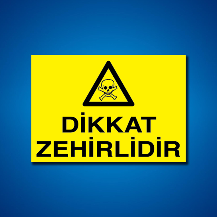 Zehirli Maddeler İş Güvenliği Etiketleri