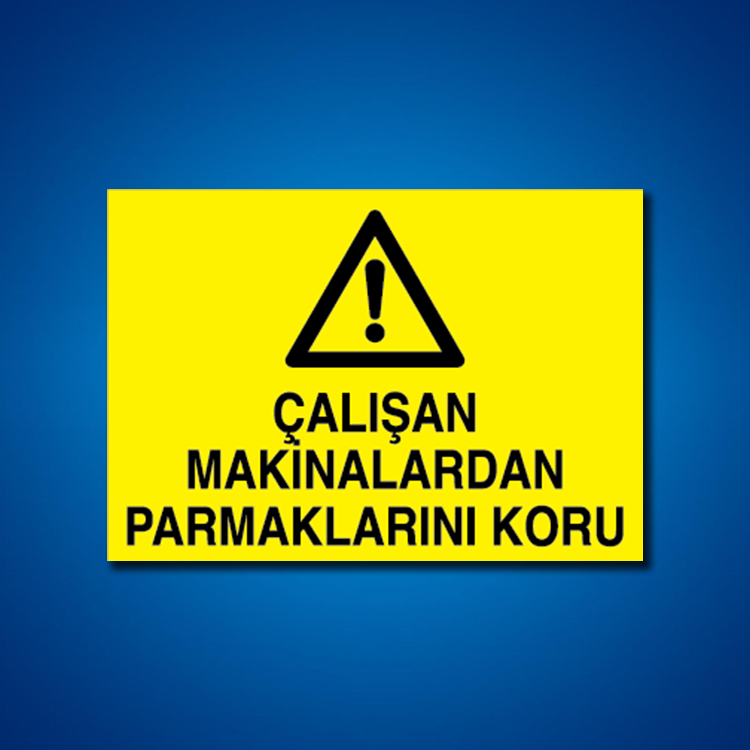 Makine İş Güvenliği Etiketleri
