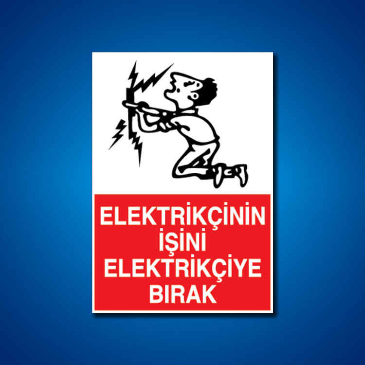 Elektrik İş Güvenliği Etiketleri