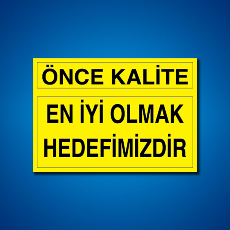 Kalite İş Güvenliği Etiketleri