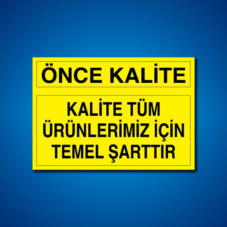 Kalite İş Güvenliği Etiketleri