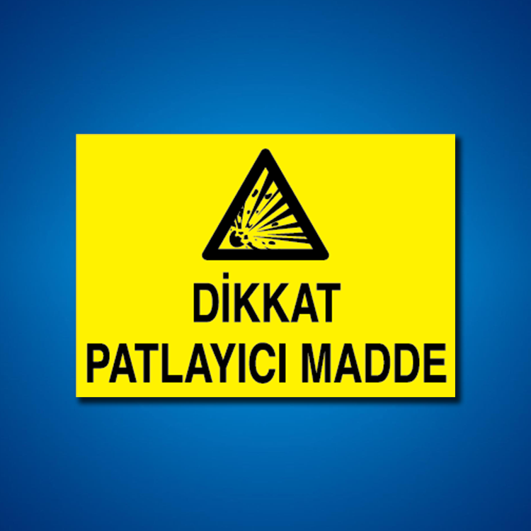 Patlayıcı Maddeler İş Güvenliği Etiketleri