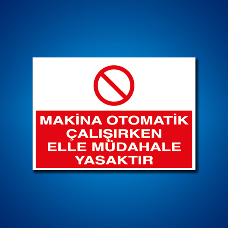 Makine İş Güvenliği Etiketleri