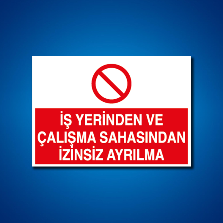 Yasaklama İş Güvenliği Etiketleri