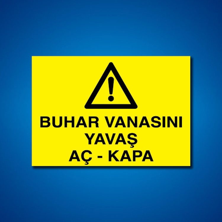 Buhar Basınç İş Güvenliği Etiketleri