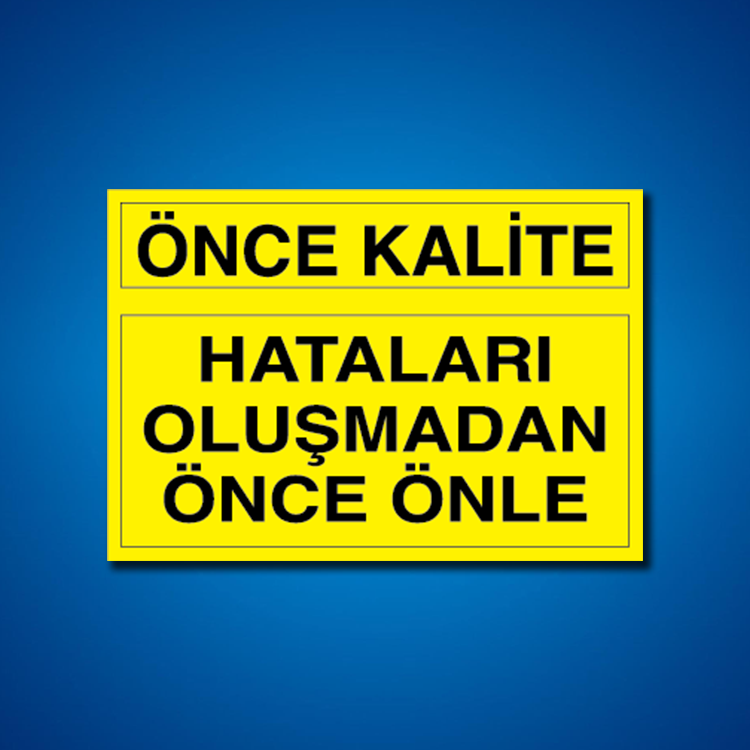 Kalite İş Güvenliği Etiketleri