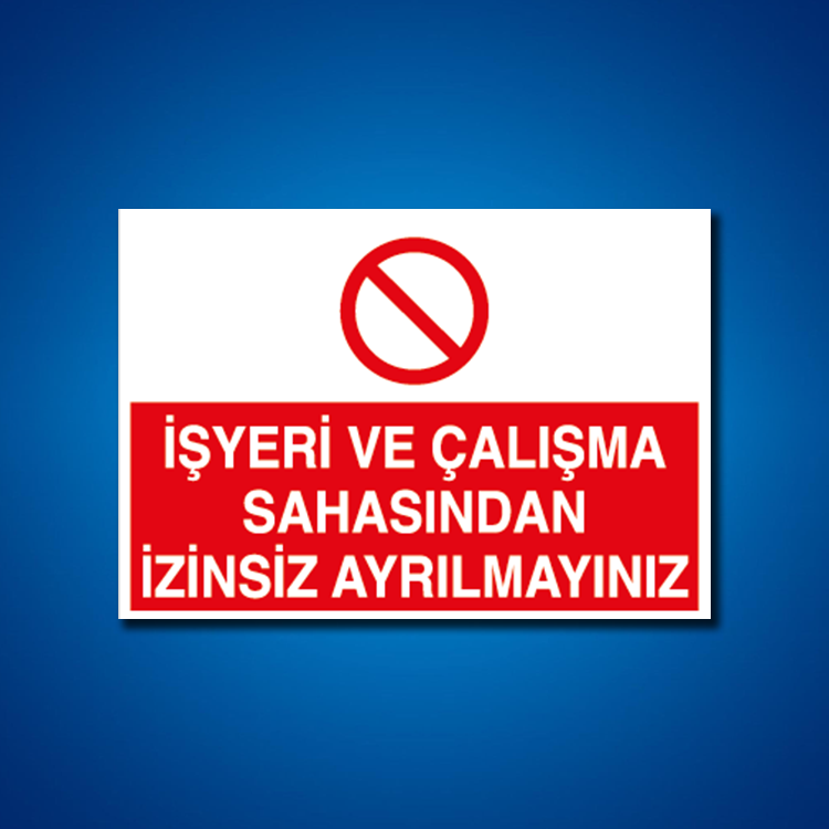 Yasaklama İş Güvenliği Etiketleri
