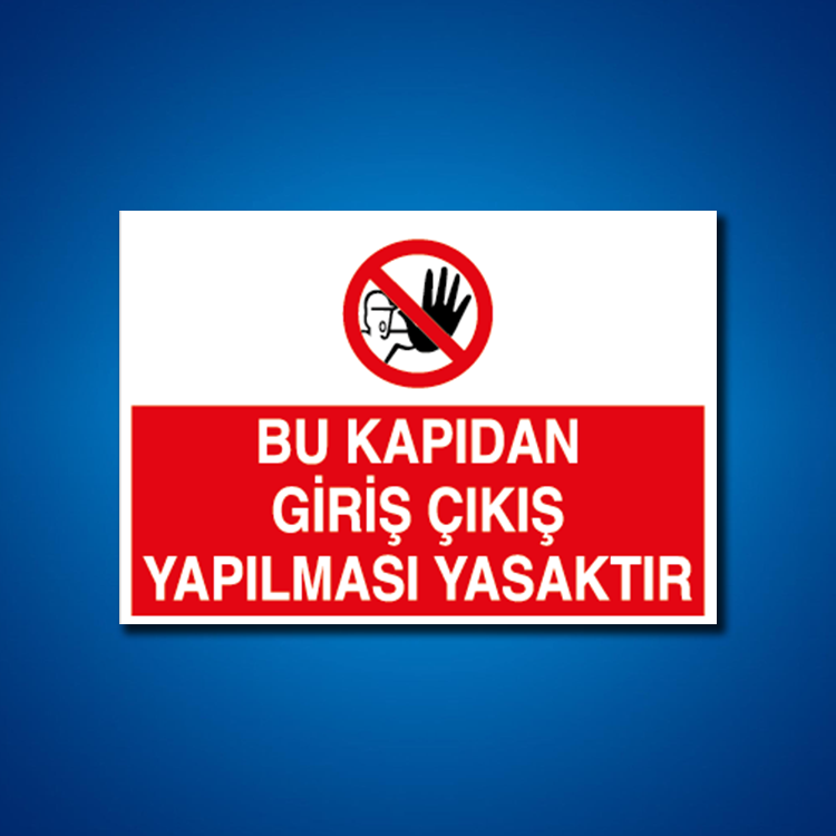 Giriş-Çıkış İş Güvenliği Etiketleri