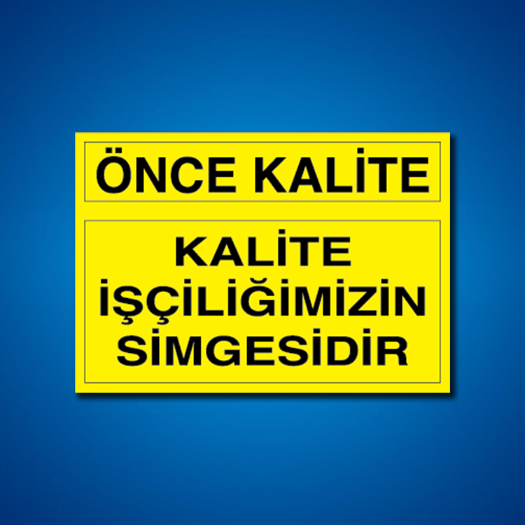 Kalite İş Güvenliği Etiketleri