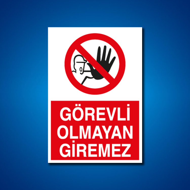 Giriş-Çıkış İş Güvenliği Etiketleri