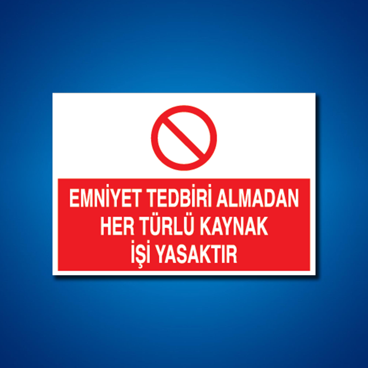 Kaynak İş Güvenliği Etiketleri