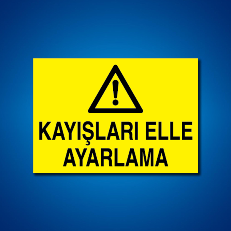 Makine İş Güvenliği Etiketleri