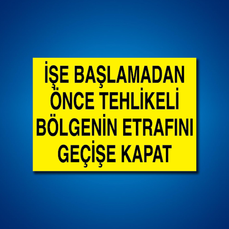 Makine İş Güvenliği Etiketleri