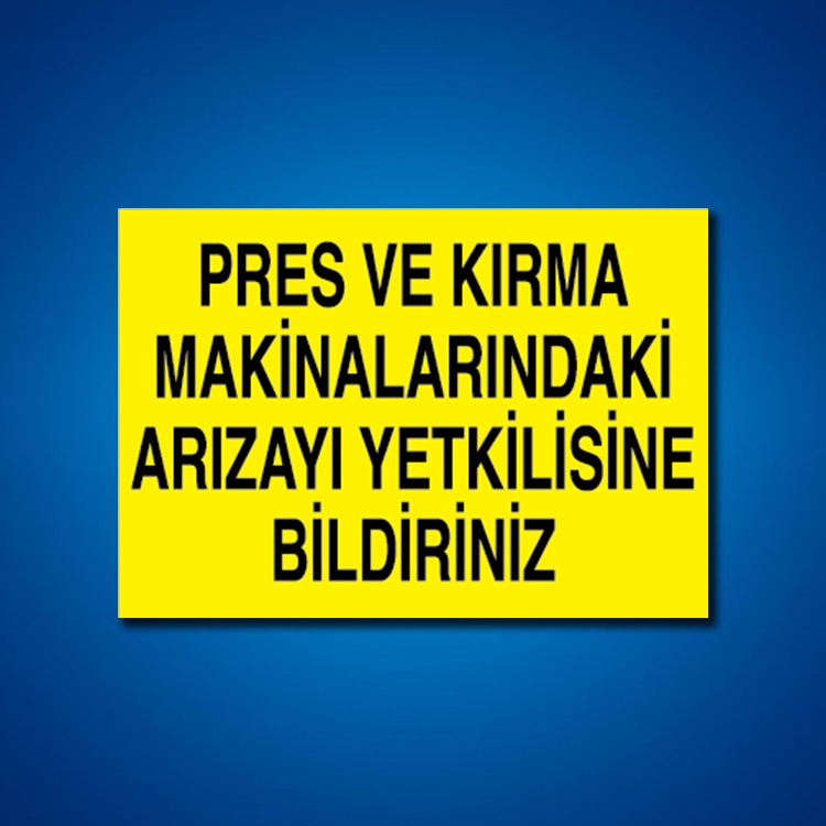 Pres-Giyotin-Makas İş Güvenliği Etiketleri