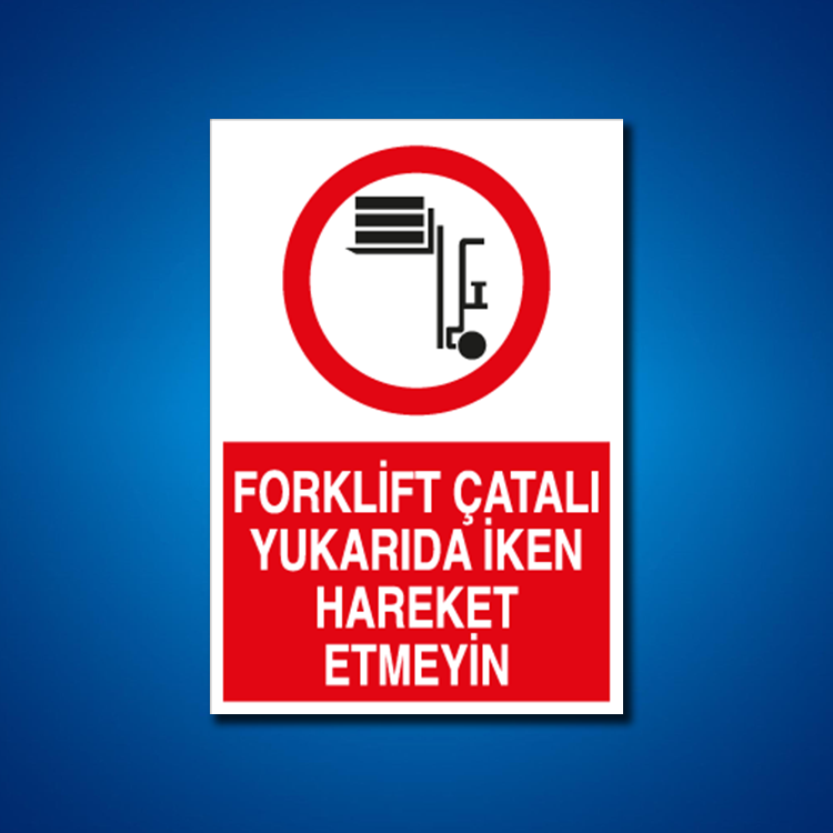 Forklift İş Güvenliği Etiketleri