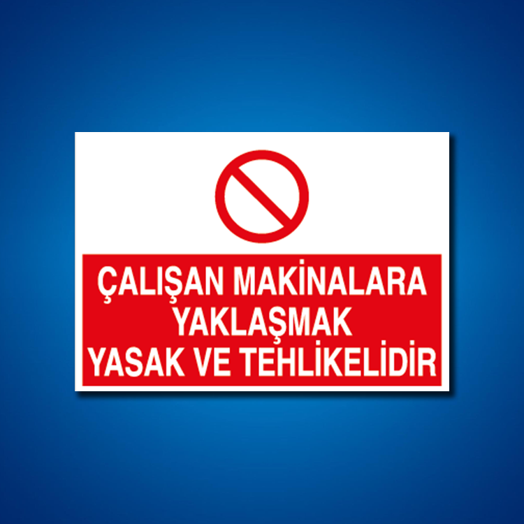 Makine İş Güvenliği Etiketleri