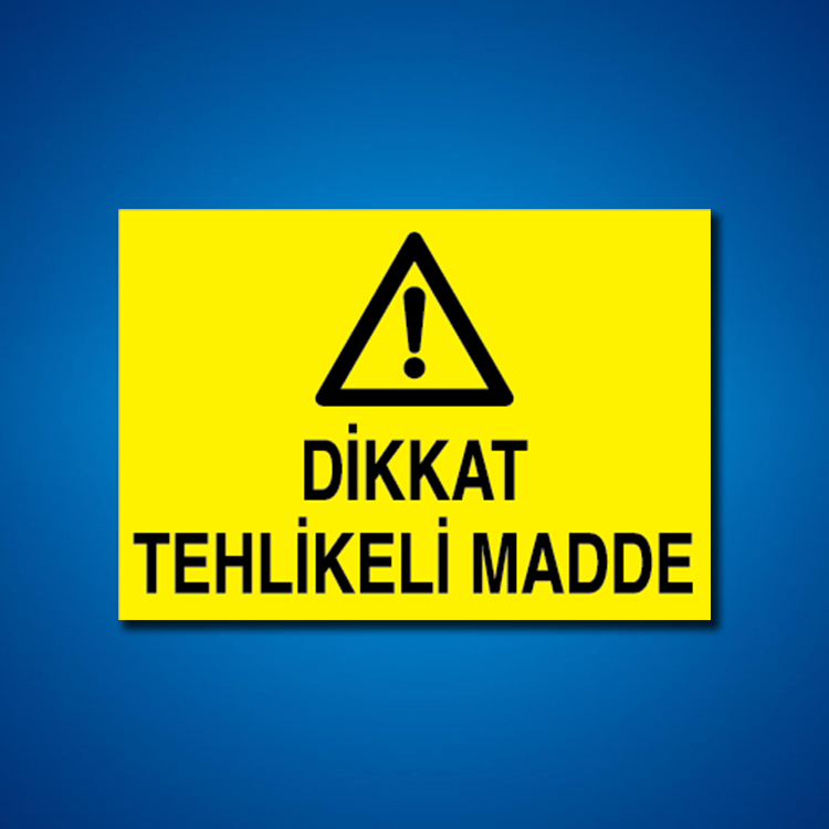 Tehlileli Madde-Ortam İş Güvenliği Etiketleri