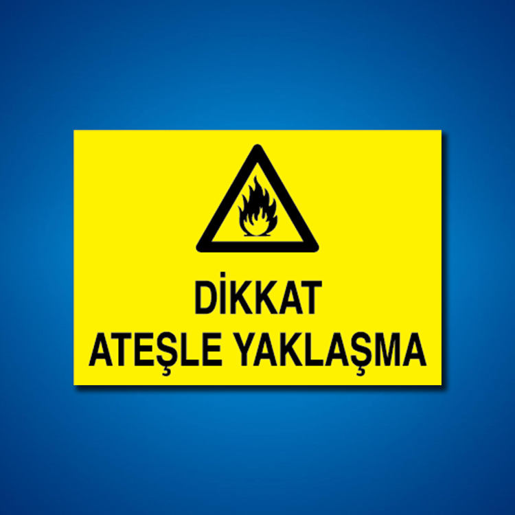 Ateş Ve Alev Uyarı İşaretleri