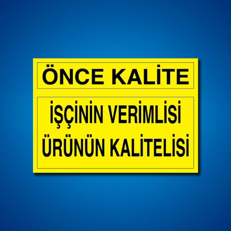 Kalite İş Güvenliği Etiketleri