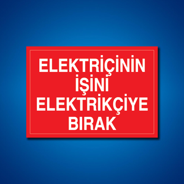 Elektrik İş Güvenliği Etiketleri