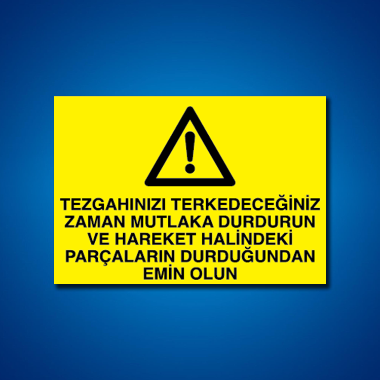 Makine İş Güvenliği Etiketleri