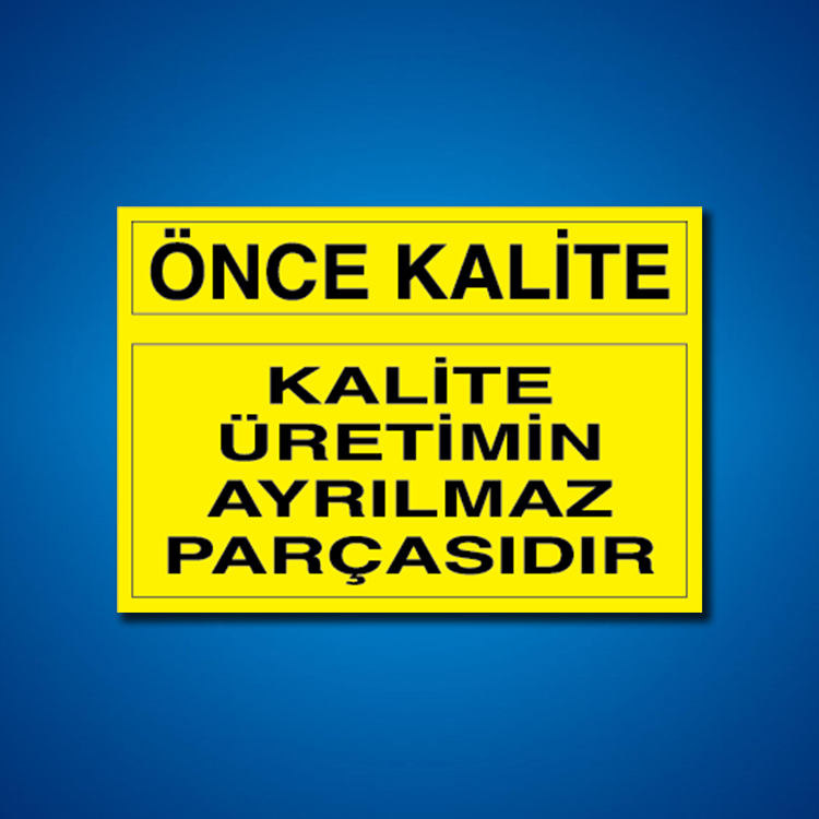 Kalite İş Güvenliği Etiketleri