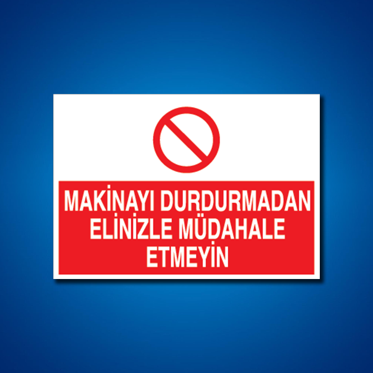 Makine İş Güvenliği Etiketleri