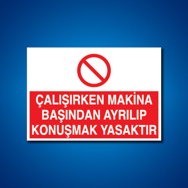 Makine İş Güvenliği Etiketleri