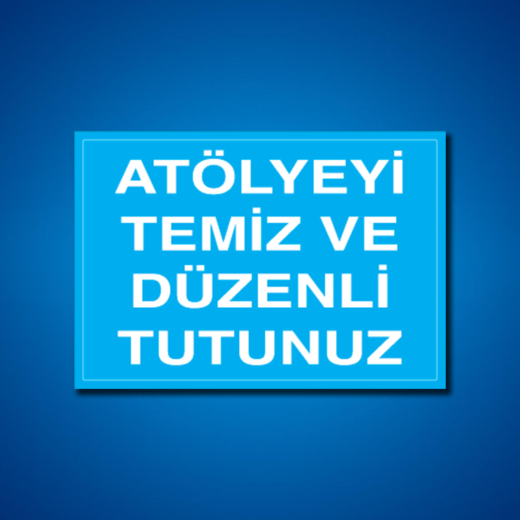 Temizlik-Düzen İş Güvenliği Etiketleri