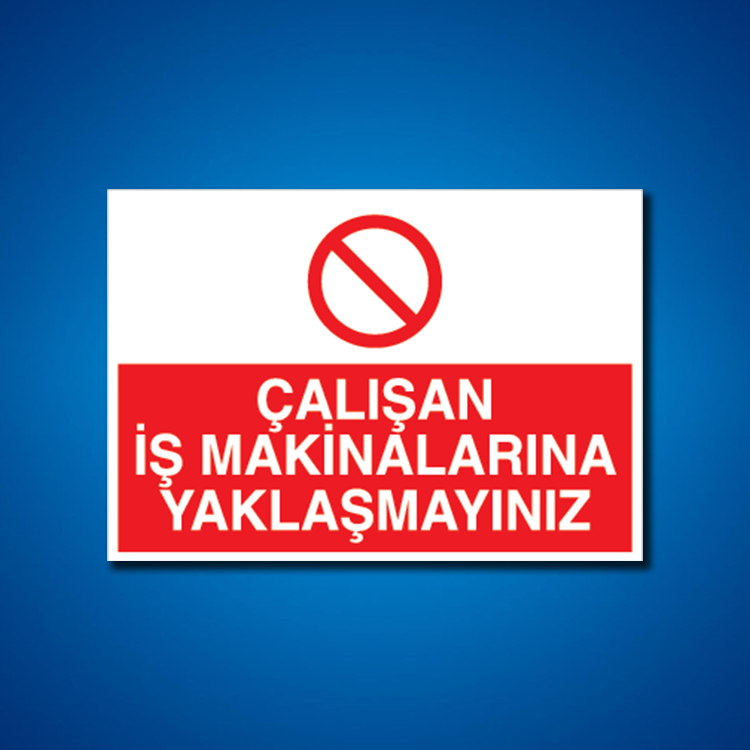 İş Makinesi İş Güvenliği Etiketleri