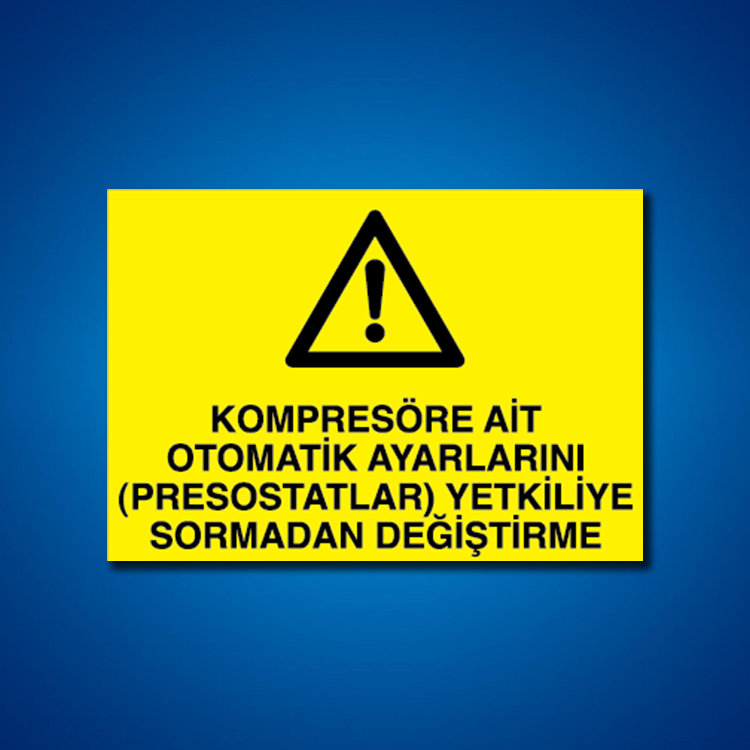 Kompressör İş Güvenliği Etiketleri