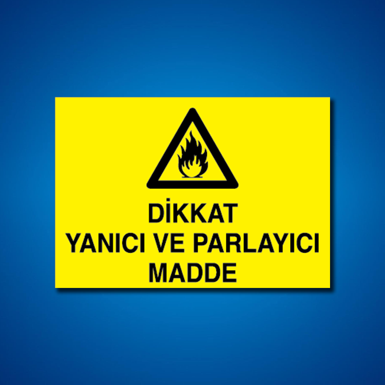 Yanıcı-parlayıcı İş Güveniği Etiketleri