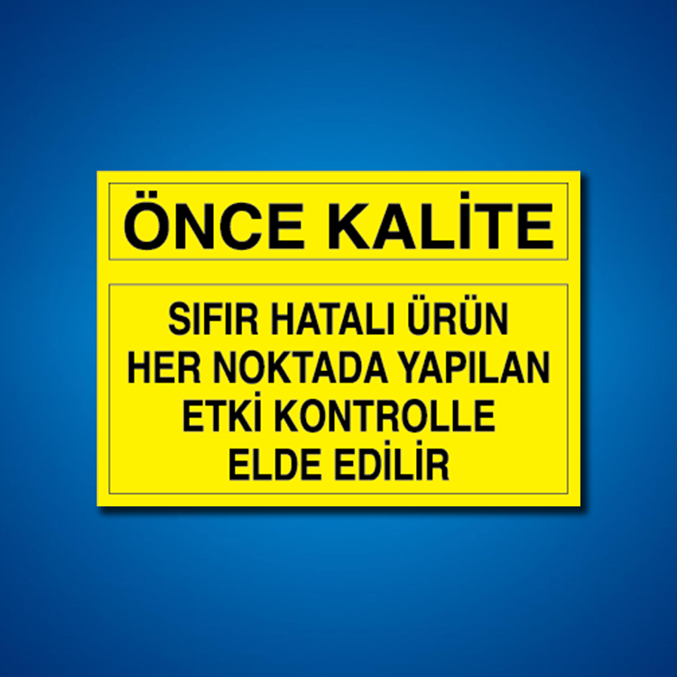 Kalite İş Güvenliği Etiketleri