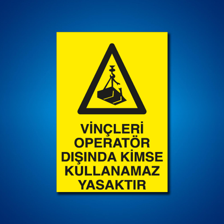 Vinç İş Güvenliği Etiketleri