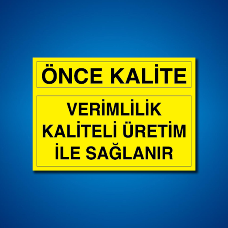 Kalite İş Güvenliği Etiketleri