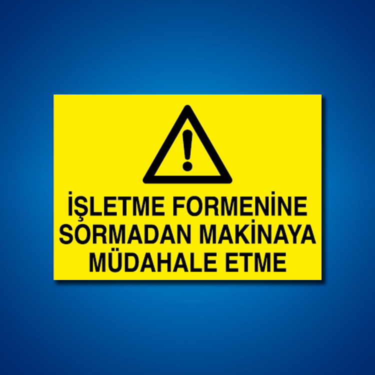 Makine İş Güvenliği Etiketleri