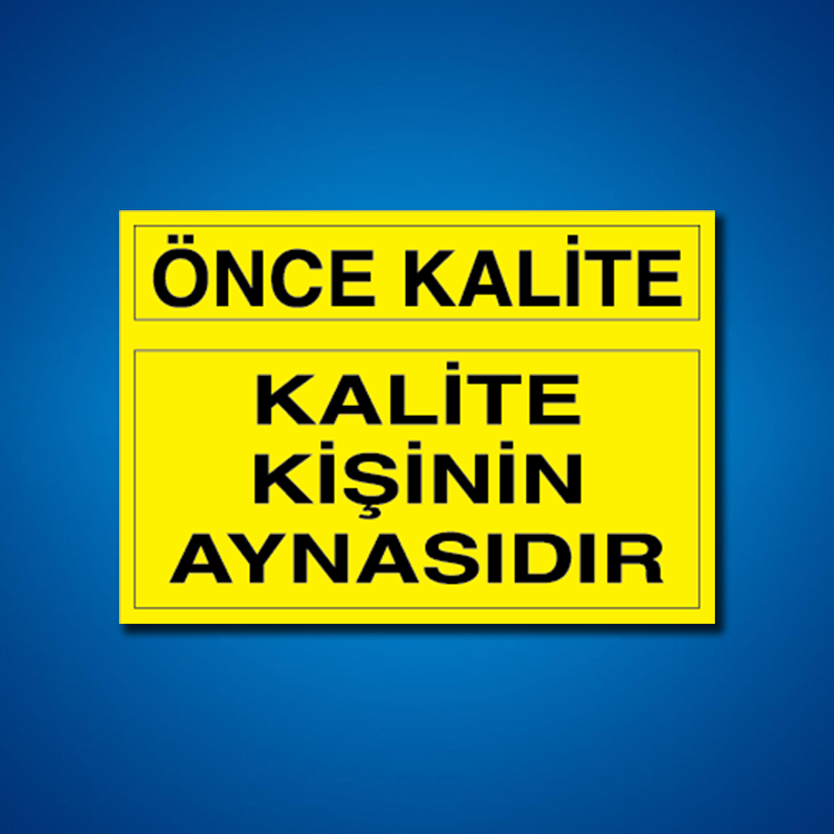 Kalite İş Güvenliği Etiketleri