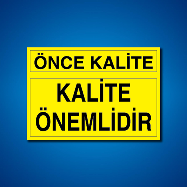 Kalite İş Güvenliği Etiketleri