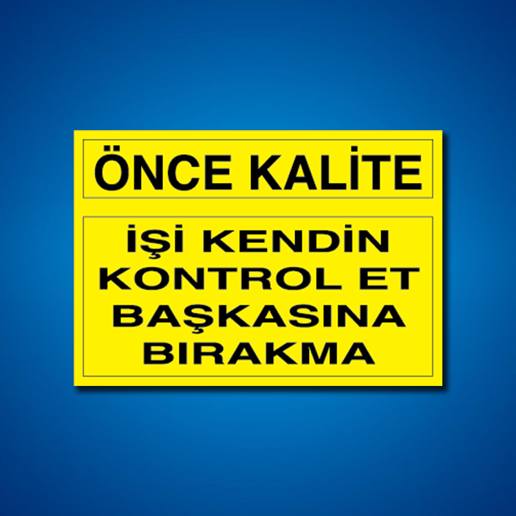 Kalite İş Güvenliği Etiketleri
