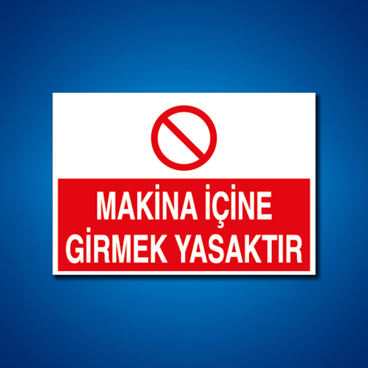 Makine İş Güvenliği Etiketleri
